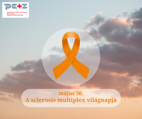 Május 30. – a Sclerosis Multiplex Világnapja